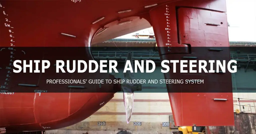 Guide to Ships Rudder and Steering Gear