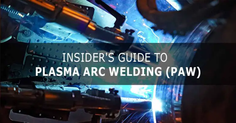 Plasma Arc Welding PAW