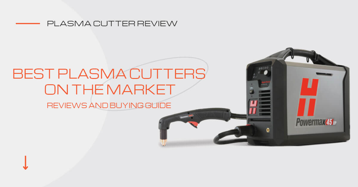 Best Plasma Cutters