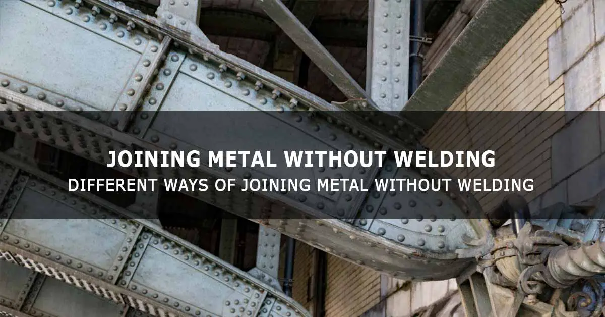 Joining Metal without Welding