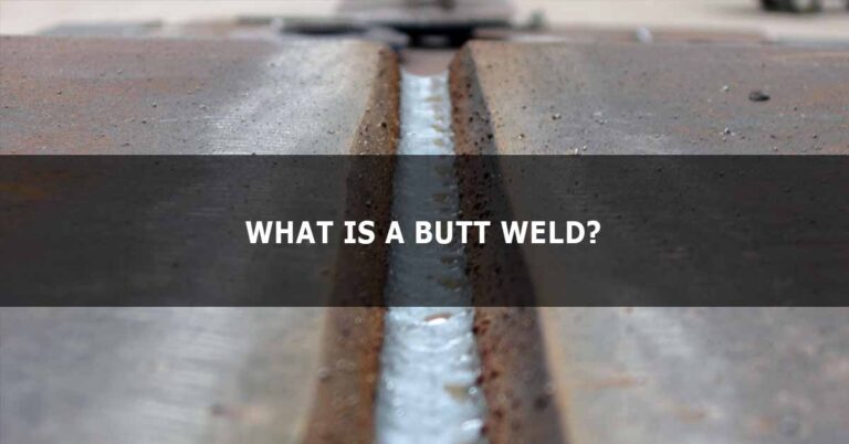 Butt Weld