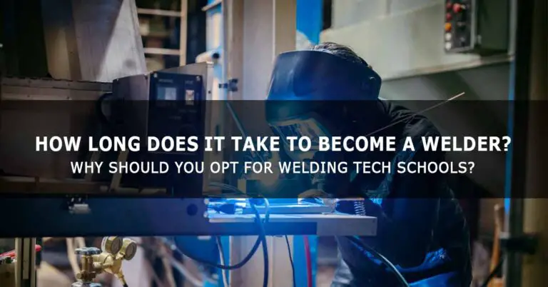 How Long to become welder
